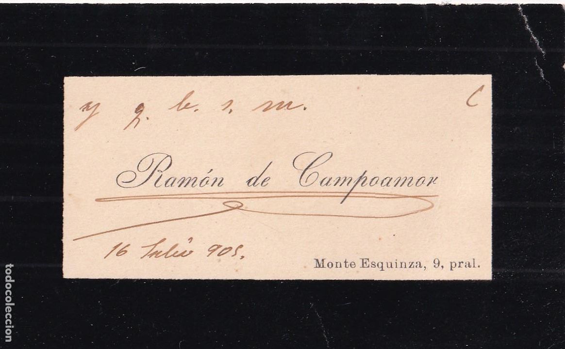 Manuscritos antiguos: Curiosa tarjeta de visita manuscrita de Ram&oacute;n de Campoamor dedicada a Echegaray.