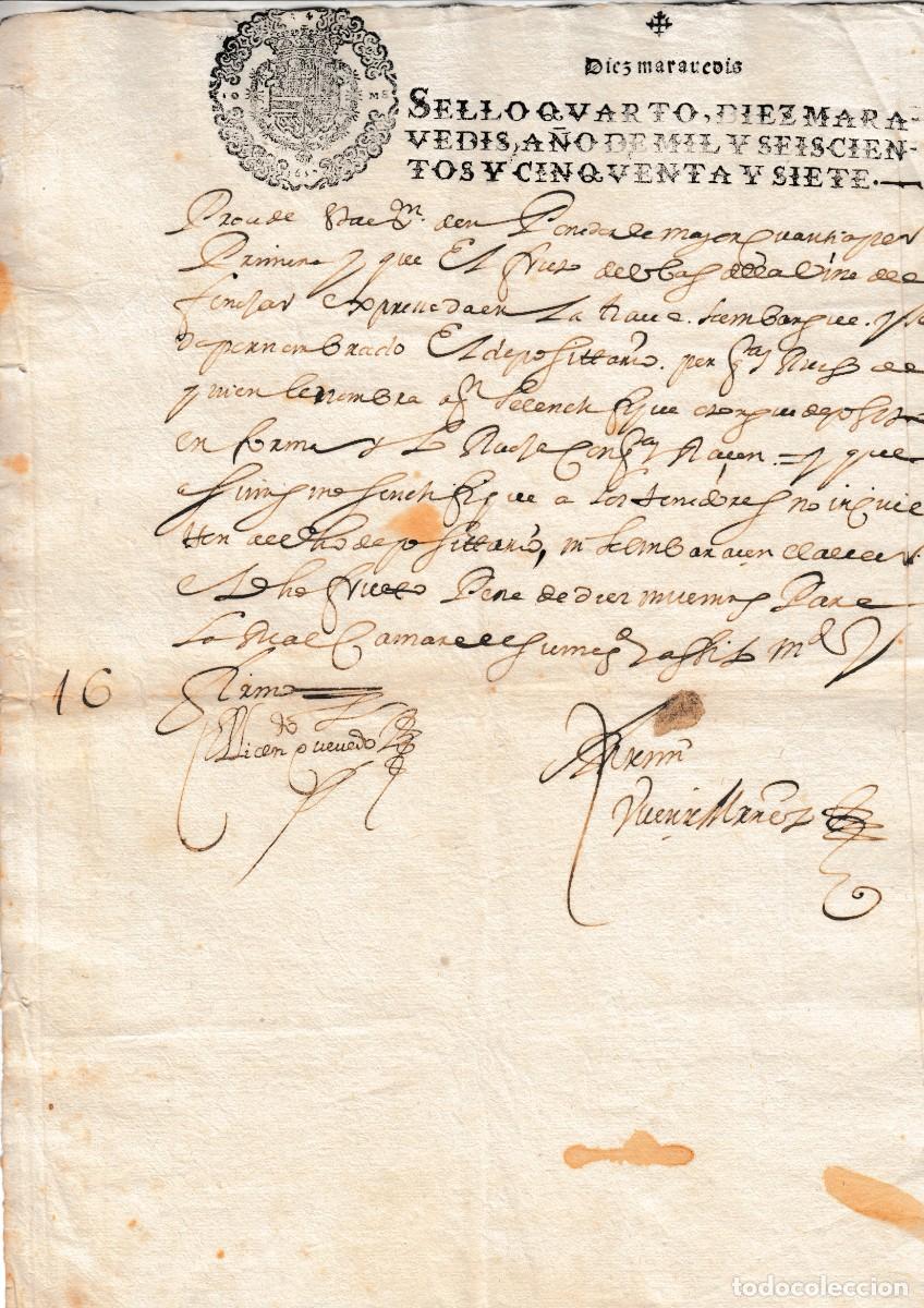 Manuscritos antiguos: 1657 SELLO FISCAL 4&ordm; 10 MRS DOCUMENTO MANUSCRITO PAPEL TIMBRADO, SELLADO