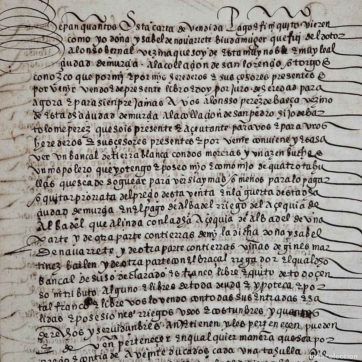 Manuscritos antiguos: MURCIA 1566-TIERRAS HUERTA-ABADEL-ACEQUIA-YSABEL NAVARRETE-BERNAL-ALONSO P&Eacute;REZ BAEZA-BRAZAL SEGADOR