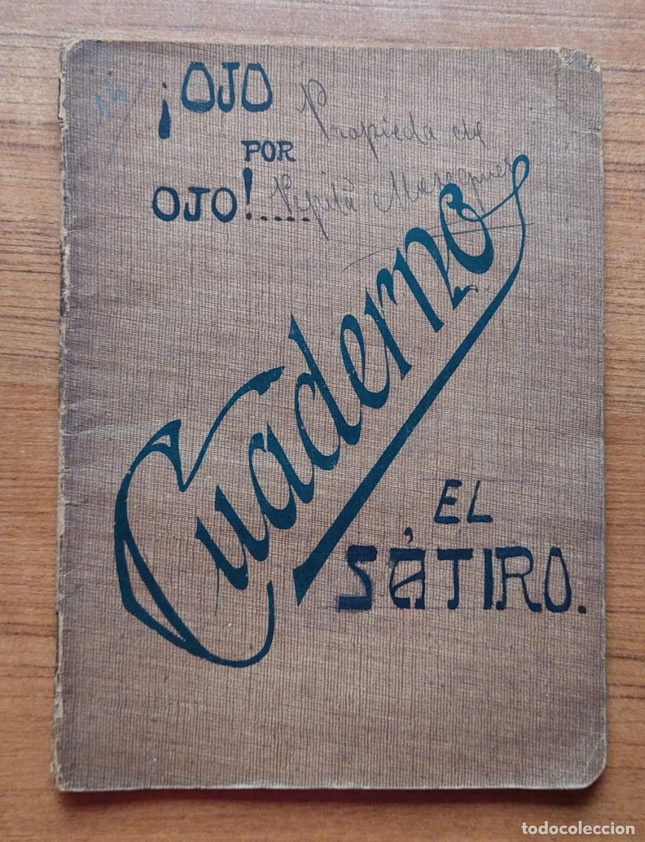 Manuscritos antiguos: TEATRO VODEVIL OJO POR OJO Y EL SATIRO ZARAGOZA 1920