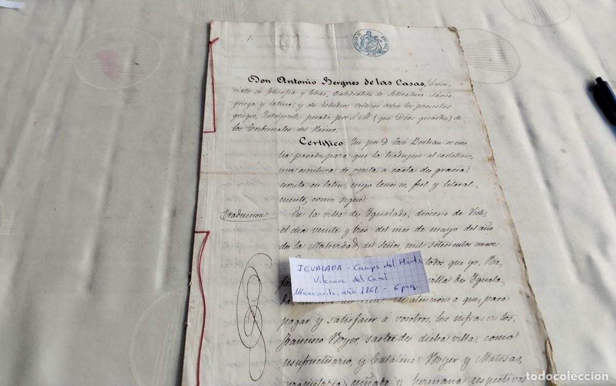 Manuscritos antiguos: IGUALADA CAMPS DELS HORTS VILANOVA DEL CAMI , MANUSCRITO ANTIGUO CON TIMBROLOGIA, A&Ntilde;O 1861 6 PAG