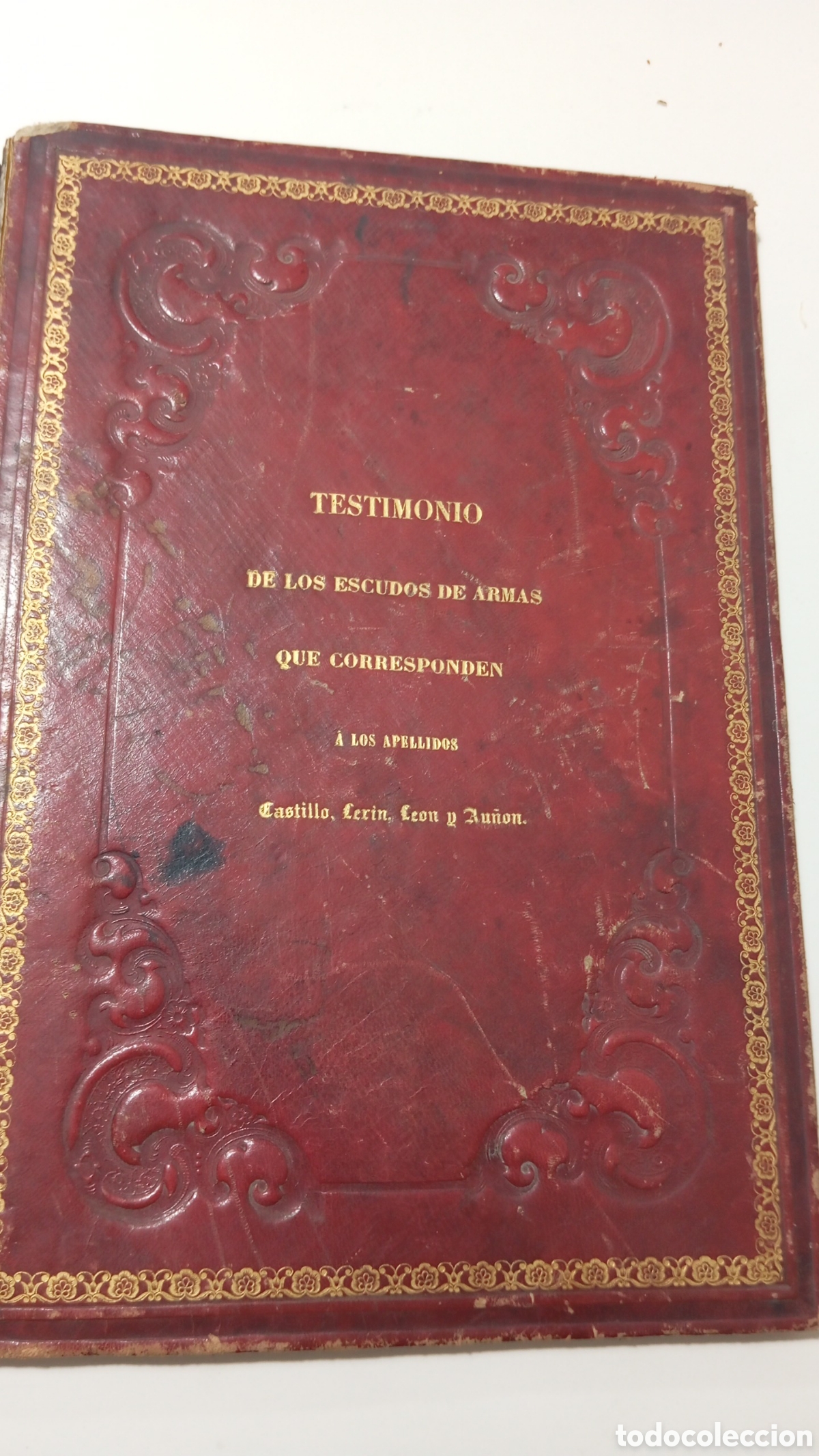 Manuscritos antiguos: Hidalgu&iacute;a. Testimonio Escudos de armas Castillo Lerin Leon y Au&ntilde;on S XIX Cuba