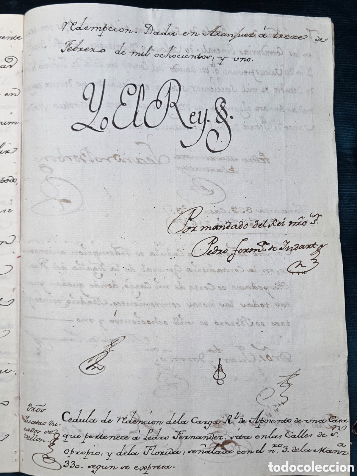 Manoscritti antichi: MADRID 1801 Firma Real Carlos IV C&eacute;dula Redenci&oacute;n Carga de Aposento de una casa.