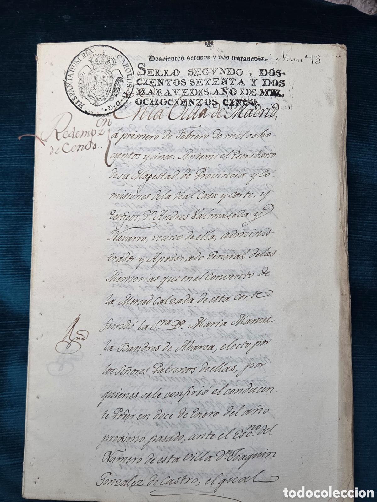 Manoscritti antichi: MADRID 1805 ESCRITURA DE REDENCI&Oacute;N DE CENSO.