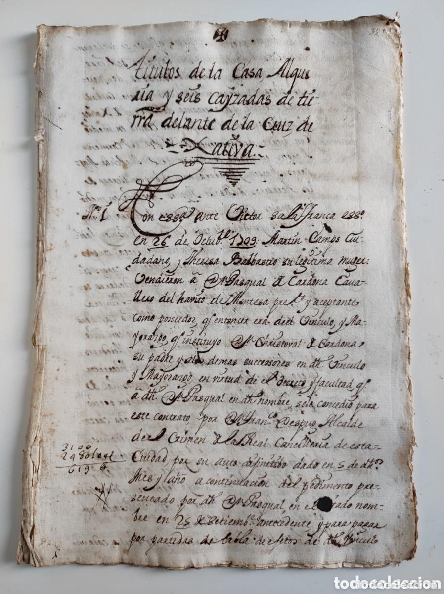 Manoscritti antichi: Titulos de la casa Alqueria y tierras delante de la cruz de Xativa a&ntilde;o 1709 caballero de Montesa