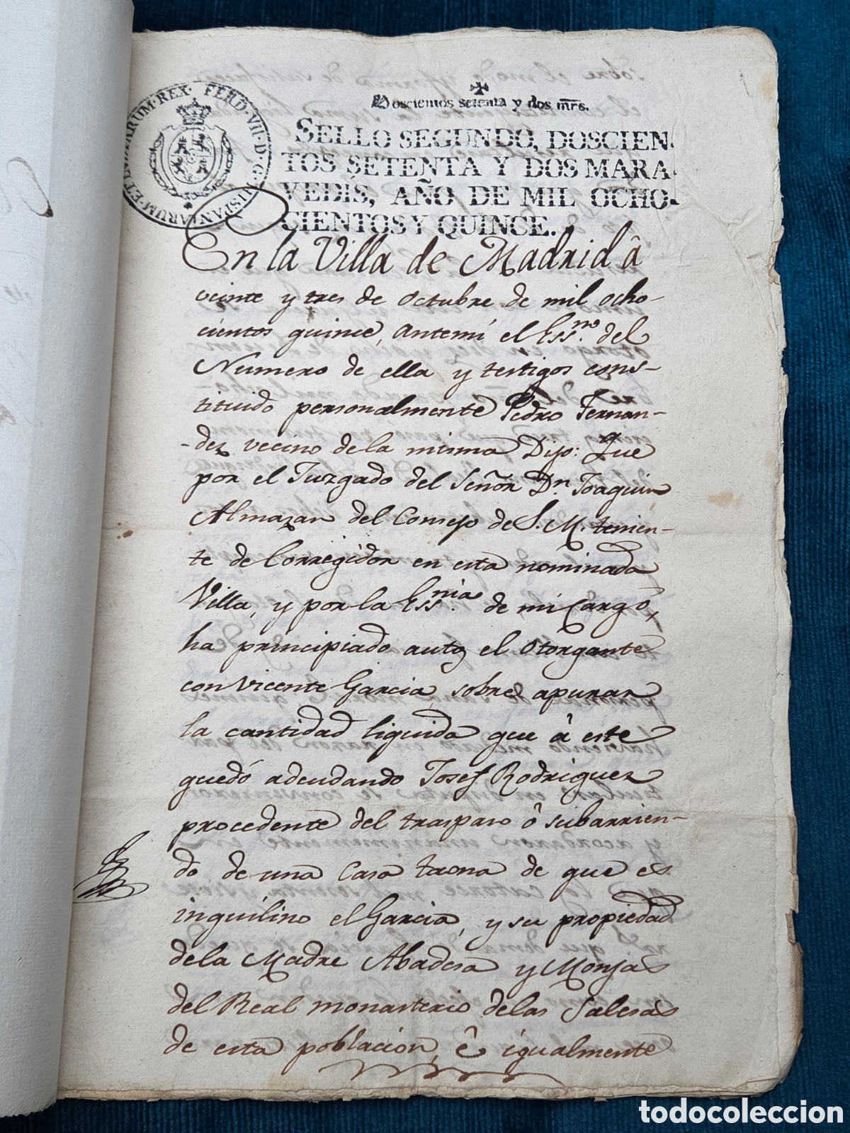 Manuscritos antiguos: Madrid 1815 HIPOTECA DE CASA CORRAL Y CANCELACI&Oacute;N SELLOS FISCALES SEGINDO Y CUARTO