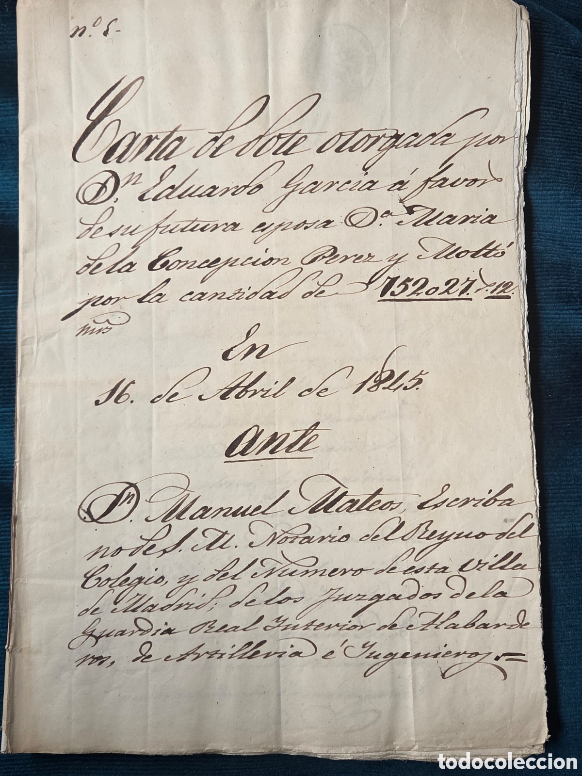 Alte Manuskripte: MADRID 1845 CARTA DE DOTE ESCRITURA MANUSCRITA