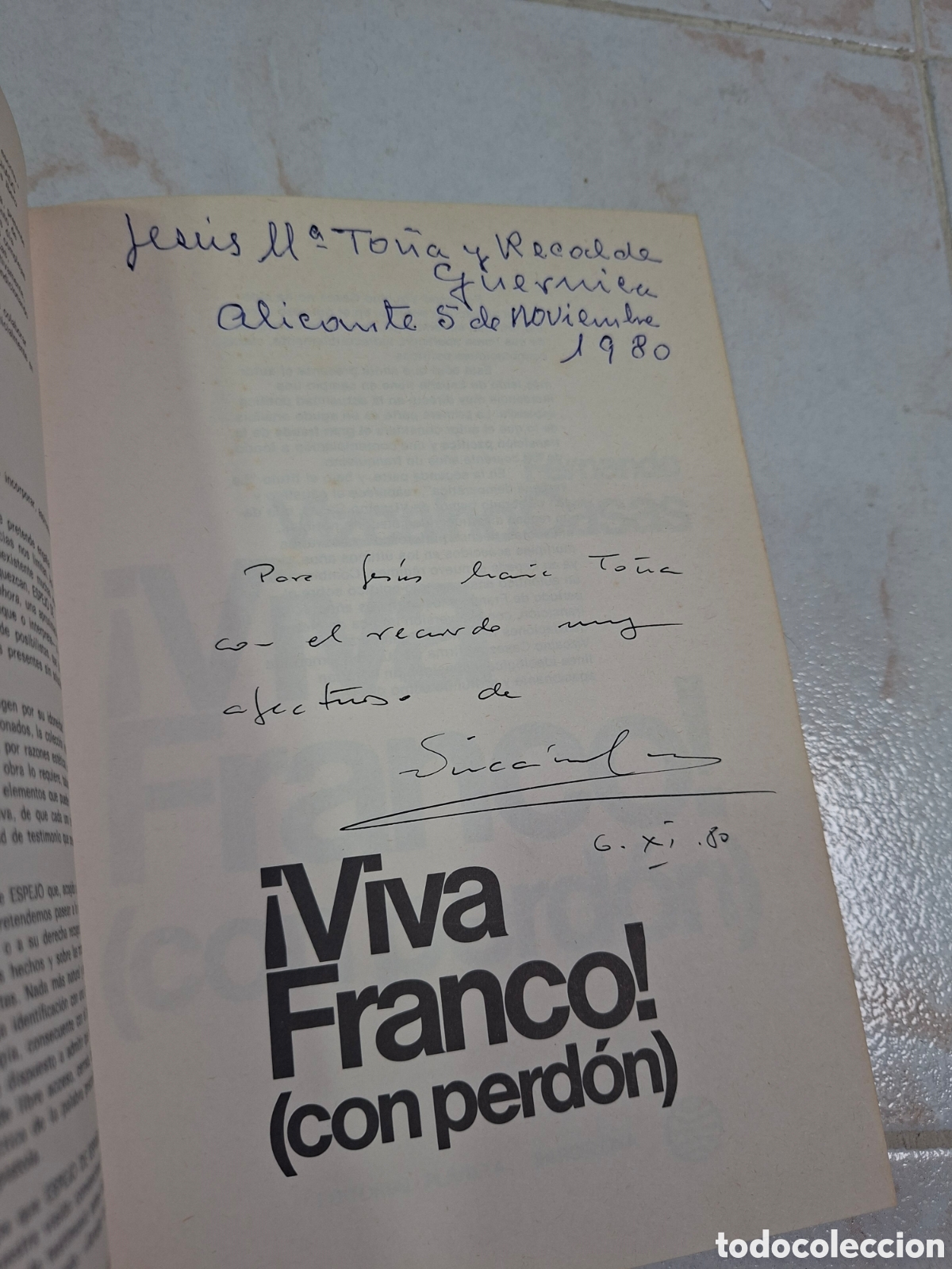 Alte Manuskripte: Viva Franco! (Con perdon) firmado autor