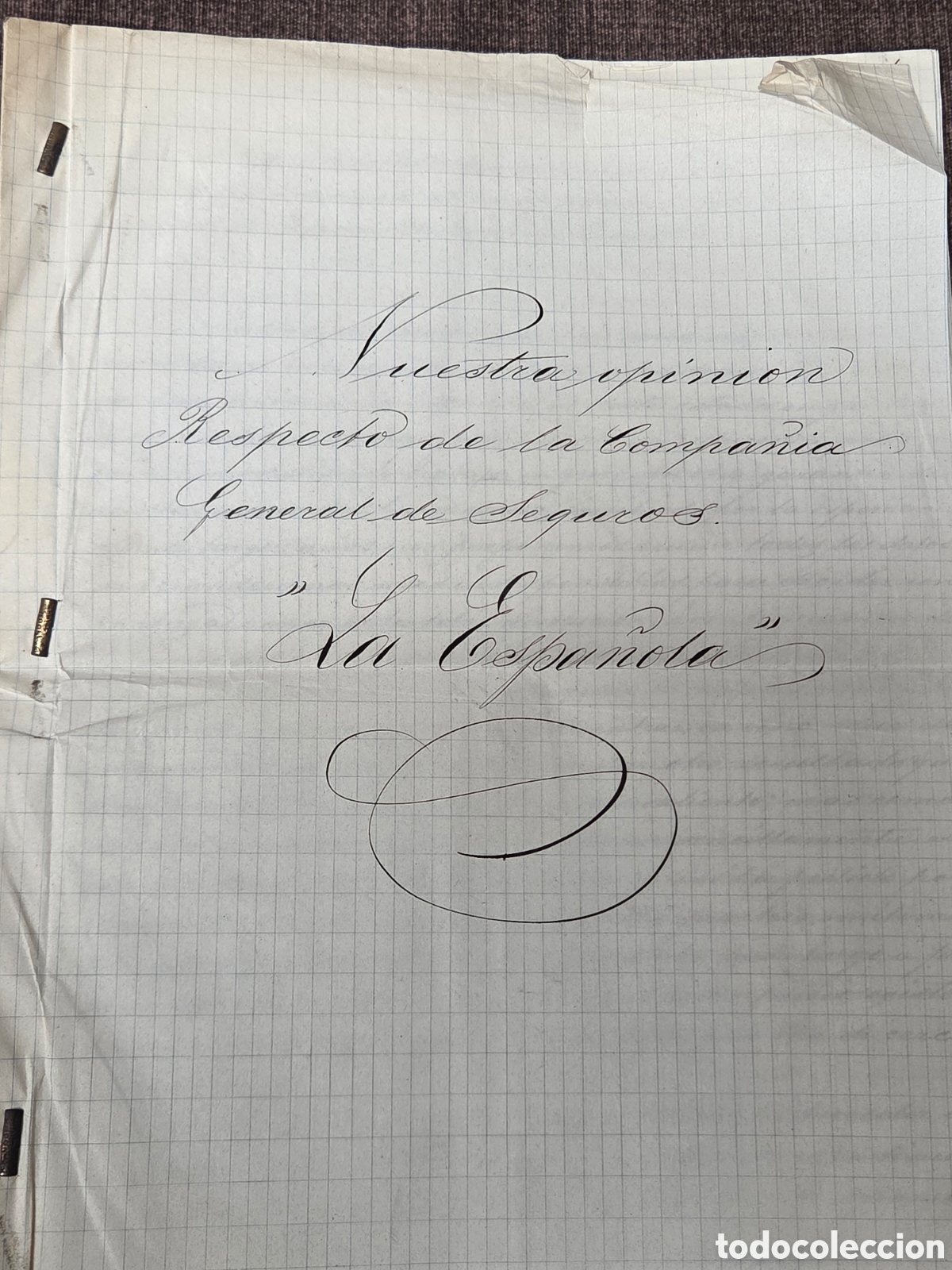 Manoscritti antichi: Madrid 1885 INFORME ECON&Oacute;MICO SOBRE LA COMPA&Ntilde;&Iacute;A DE SEGUROS LA ESPA&Ntilde;OLA