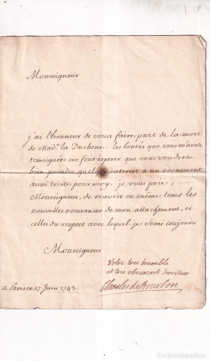 Manuscritos antigos: Carta muerte Luisa Francisca Borb&oacute;n, Madame la Duquesa firmada Carlos de Borb&oacute;n, Conde de Charolais