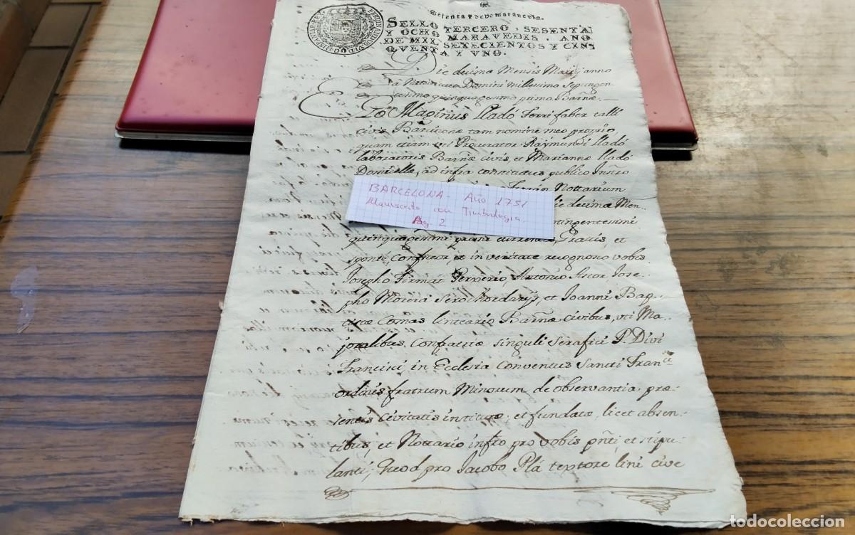 Alte Manuskripte: BARCELONA MANUSCRITO CON TIMBROLOGIA A&Ntilde;O 1751 , 2 PAG , SELLO TERCERO