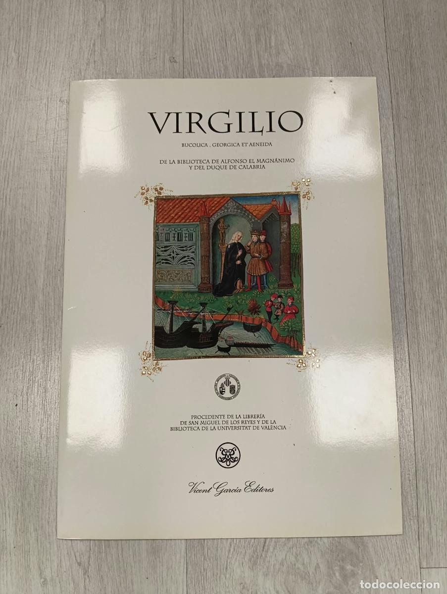 Manuscritos antiguos: Virgilio. Bucolica , Georgica et Aeneida. De la Biblioteca de Alfonso el Magn&aacute;nimo y del Duque...