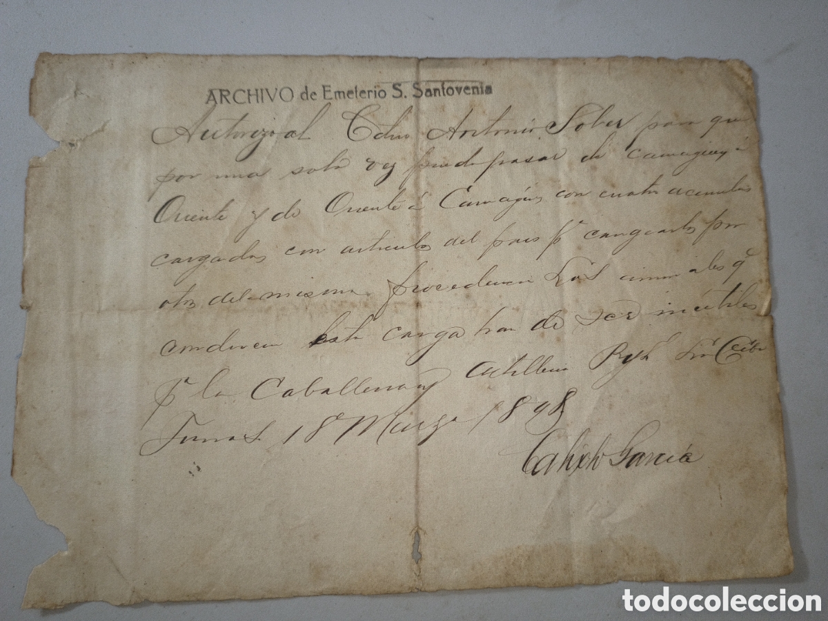 Manuscritos antiguos: Cuba, guerra de cuba,autorizo del mayor general Calixto Garc&iacute;a ,a&ntilde;o 1898