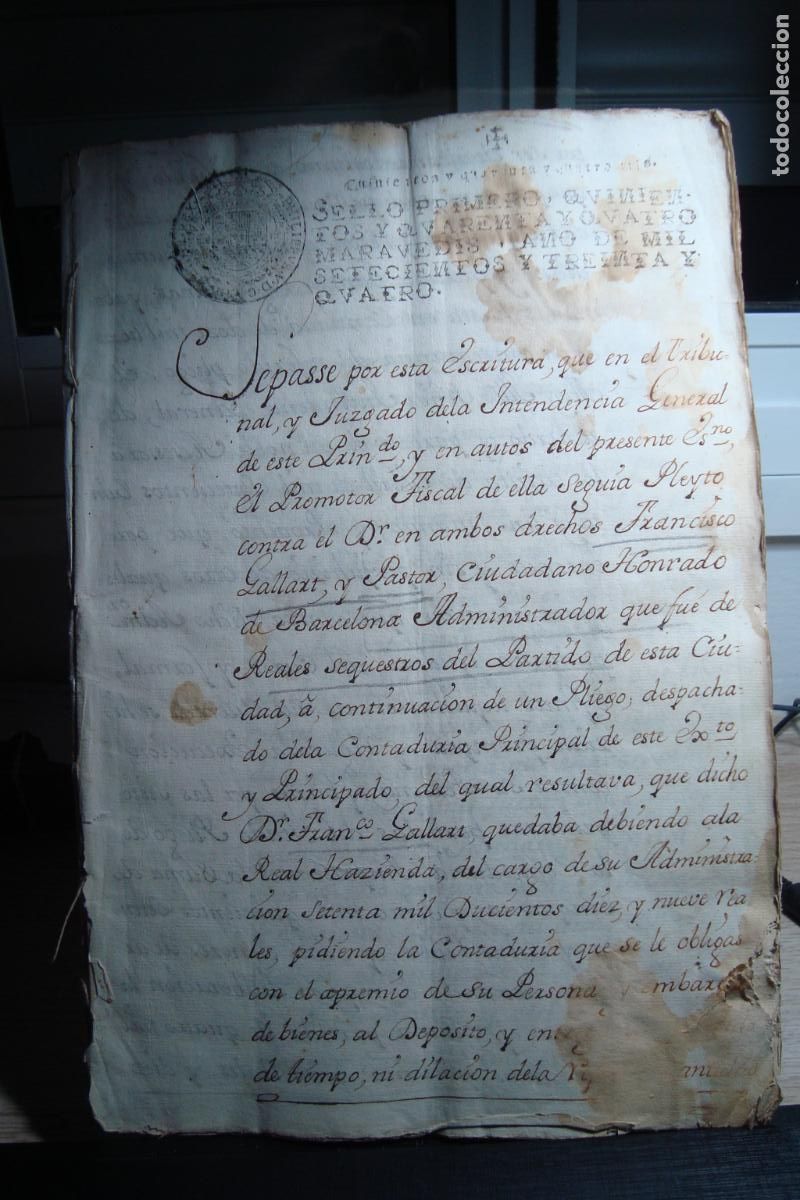 Manuscritos antiguos: ANTIGUO MANUSCRITO PLEITO FRANCISCO GALLART Y PASTOR. Francesc Gallart i Pastor BARCELONA 1734.