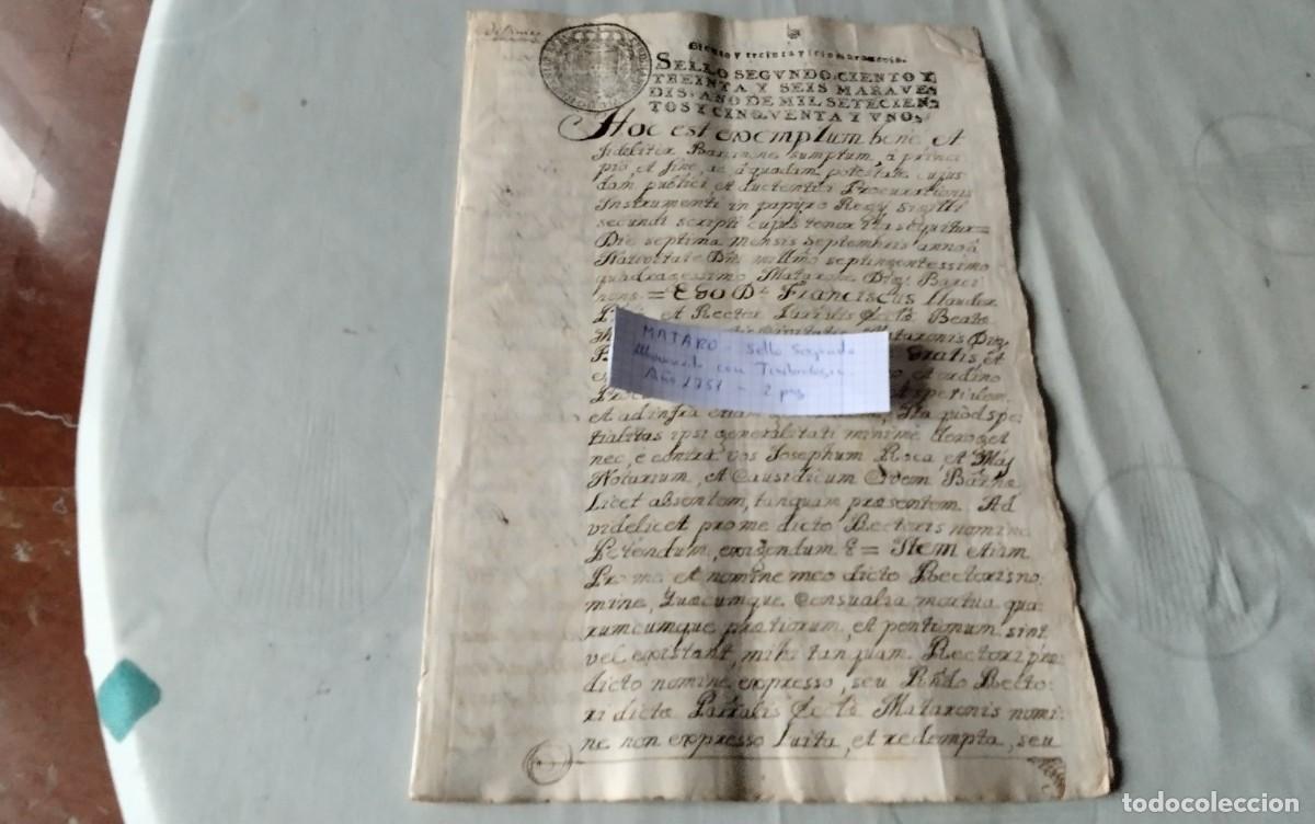 Manuscritos antiguos: MATARO MANUSCRITO CON TIMBROLOGIA A&Ntilde;O 1751 2 PAG , SELLO SEGUNDO