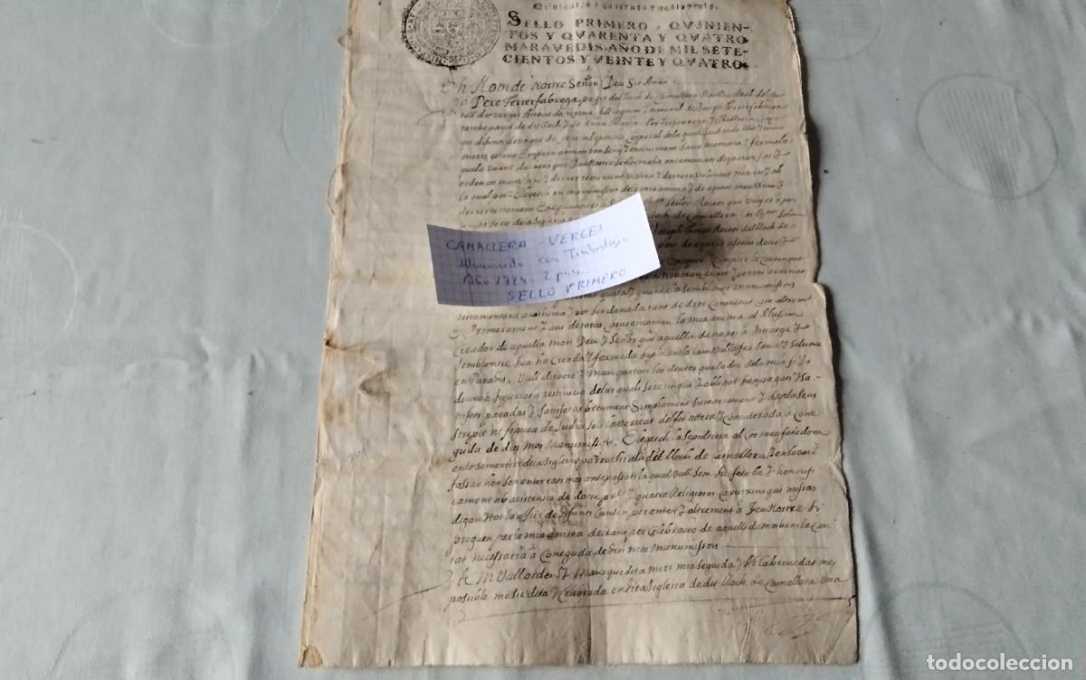 Manuscritos antiguos: CAMALLERA - VERGES MANUSCRITO CON TIMBROLOGIA A&Ntilde;O 1724 2 PAG. ATENCION SELLO PRIMERO