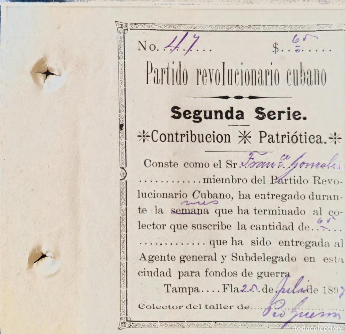 Manuscritos antiguos: 1897 Tampa Florida * Partido Revolucionario Cubano * Contribuci&oacute;n Patri&oacute;tica * Cuba Independencia *