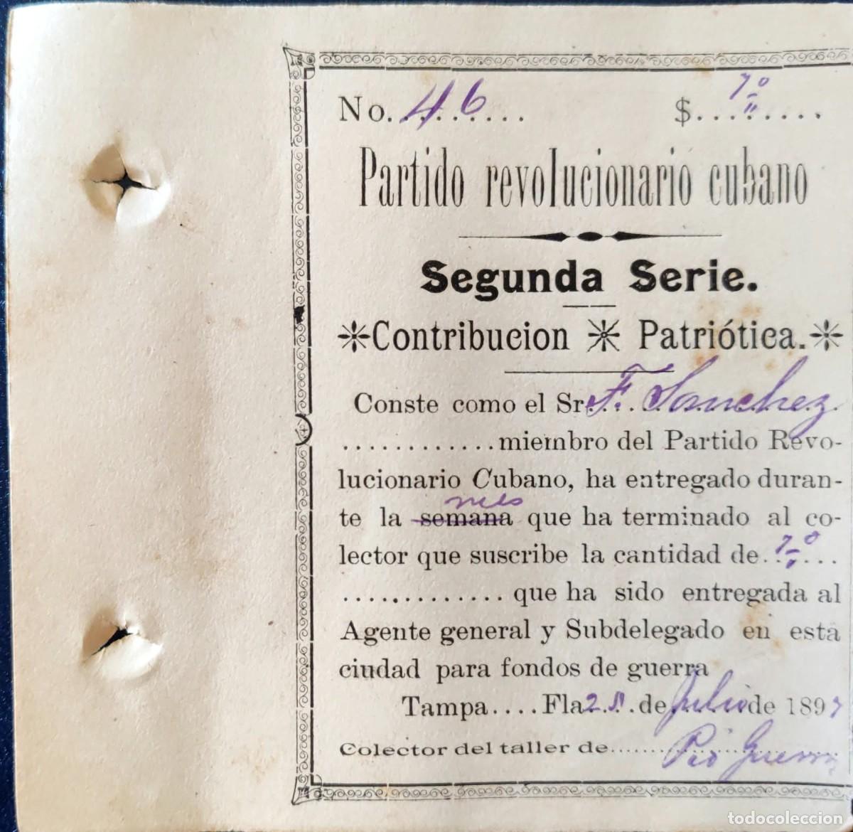 Manuscritos antiguos: 1897 Tampa Florida * Partido Revolucionario Cubano * Contribuci&oacute;n Patri&oacute;tica * Cuba Independencia *