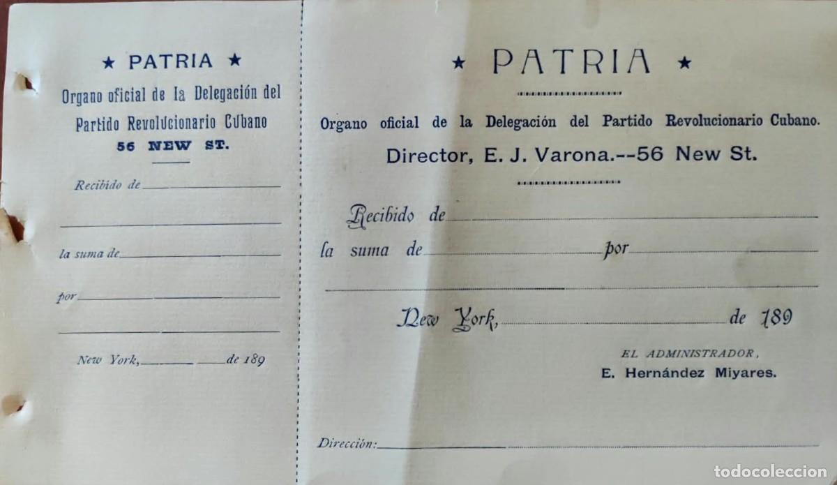 Manuscritos antiguos: 1890s Independencia de Cuba * Patria - Delegaci&oacute;n Partido Revolucionario Cubano Nueva York *