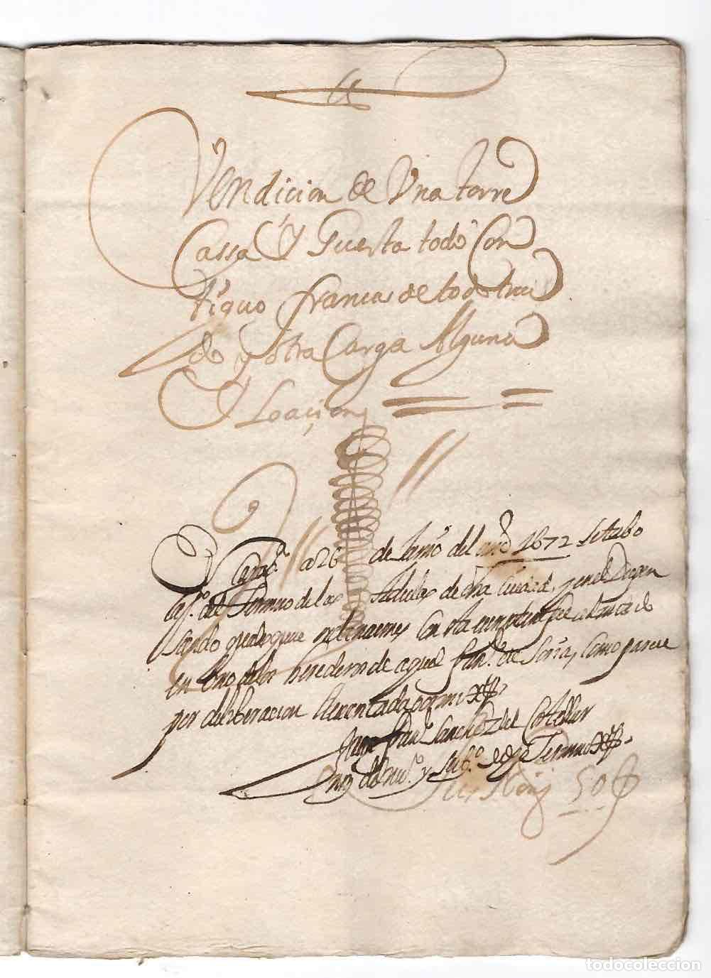 Manuscritos antiguos: DOCUMENTO DE LOACION Y BENDICION DE UNA TORRE CASA, ZARAGOZA, 1672