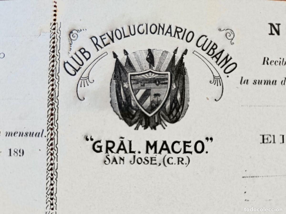 Manuscritos antiguos: 1890s San Jose Costa Rica * Partido - Club Revolucionario Cubano General Jose Maceo * Cuba