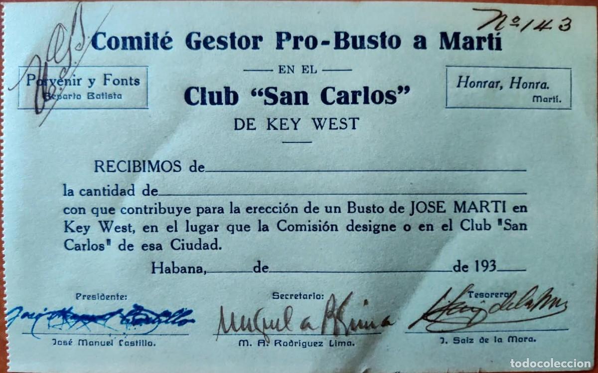 Manuscritos antiguos: 1930's Club San Carlos de Key West - Cayo Hueso * Comit&eacute; Gestor Pro-Busto a Jose Marti * Cuba *