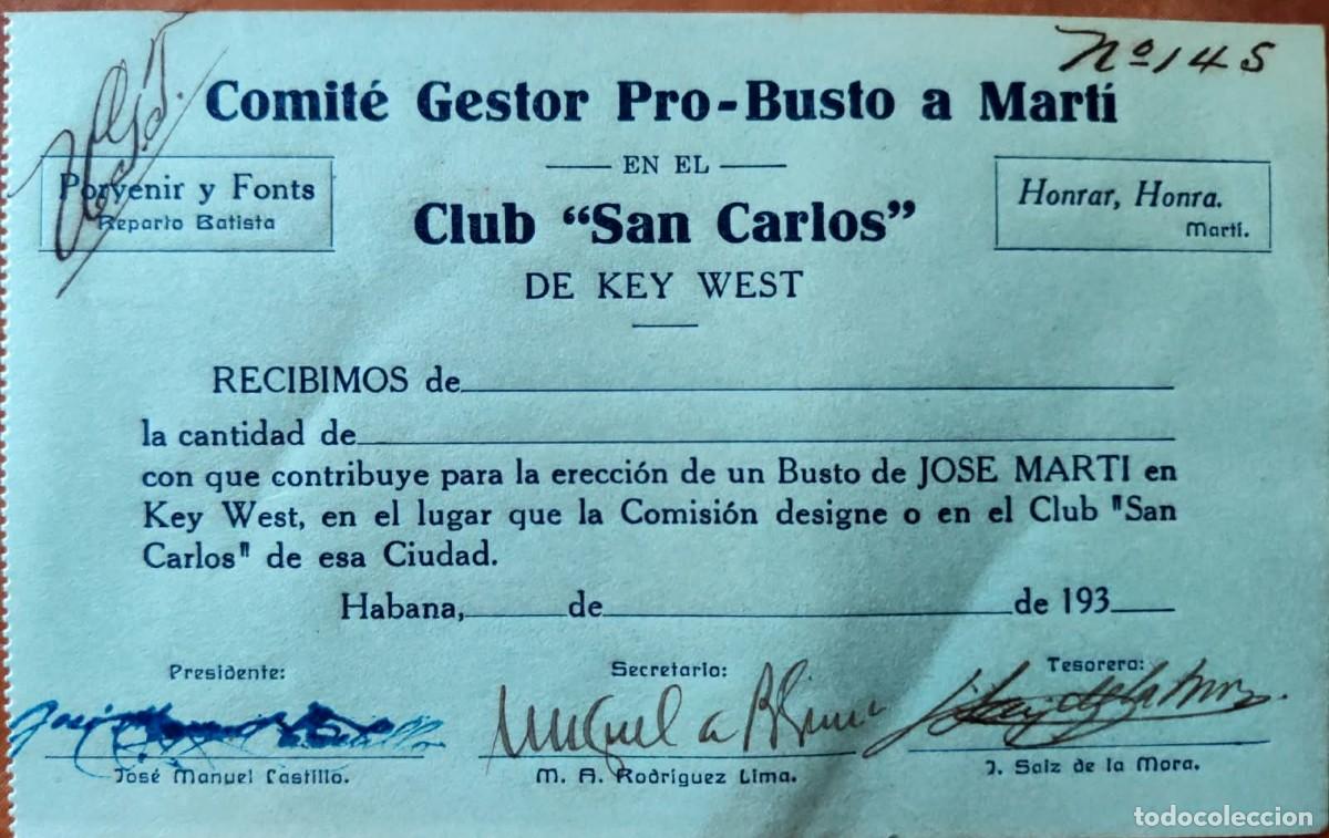 Manuscritos antiguos: 1930's Club San Carlos de Key West - Cayo Hueso * Comit&eacute; Gestor Pro-Busto a Jose Marti * Cuba *