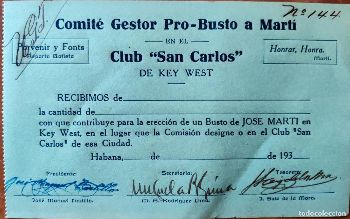 Manuscritos antiguos: 1930's Club San Carlos de Key West - Cayo Hueso * Comit&eacute; Gestor Pro-Busto a Jose Marti * Cuba *