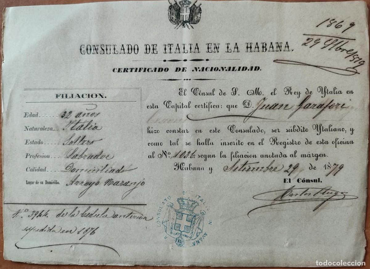 Manuscritos antiguos: 1879 Cuba - Consulado de Italia en la Habana * Certificado de Nacionalidad *