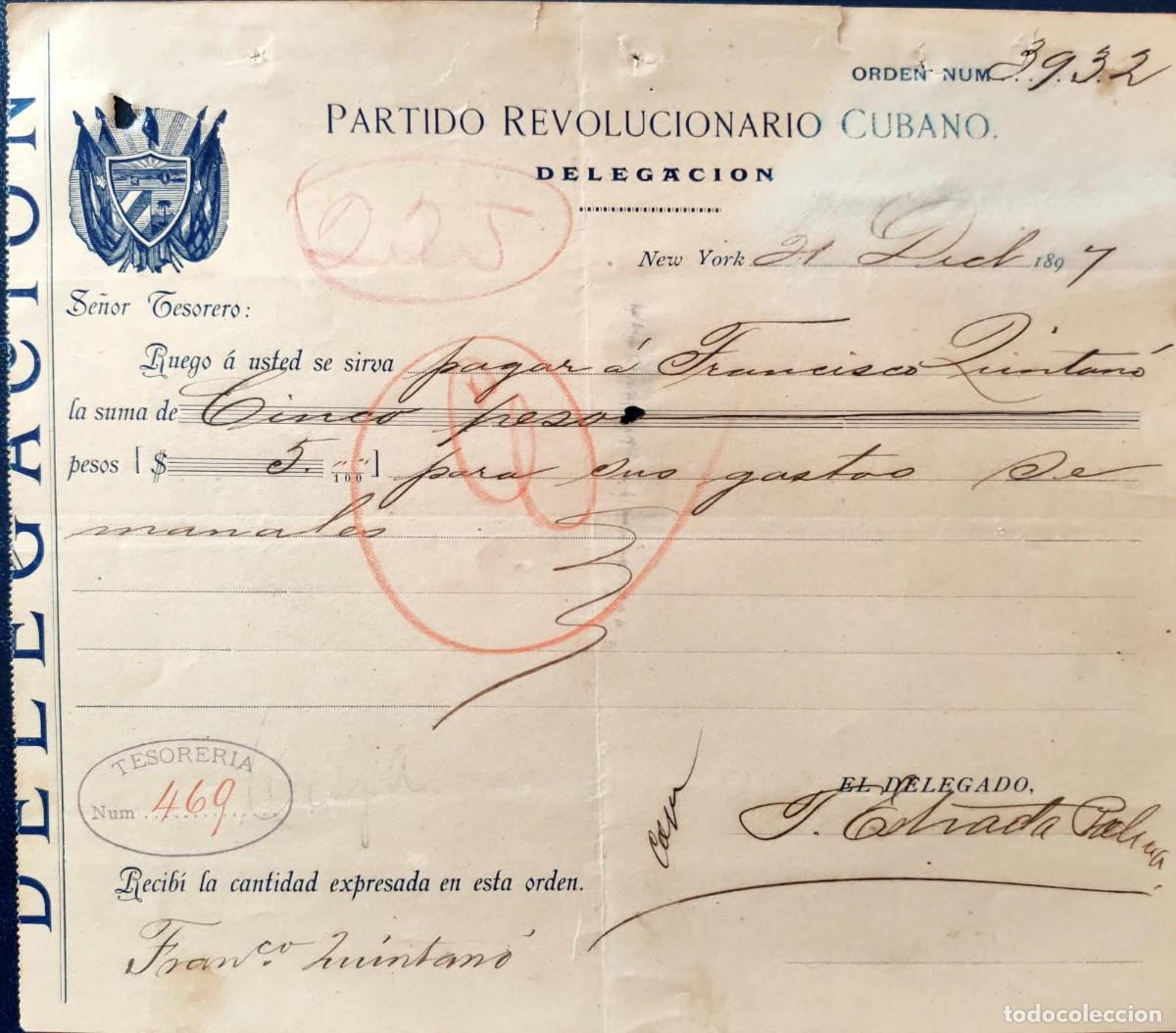 Manuscritos antiguos: 1897 New York * Firmado Tom&aacute;s Estrada Palma * Partido Revolucionario Cubano * Cuba Independencia *