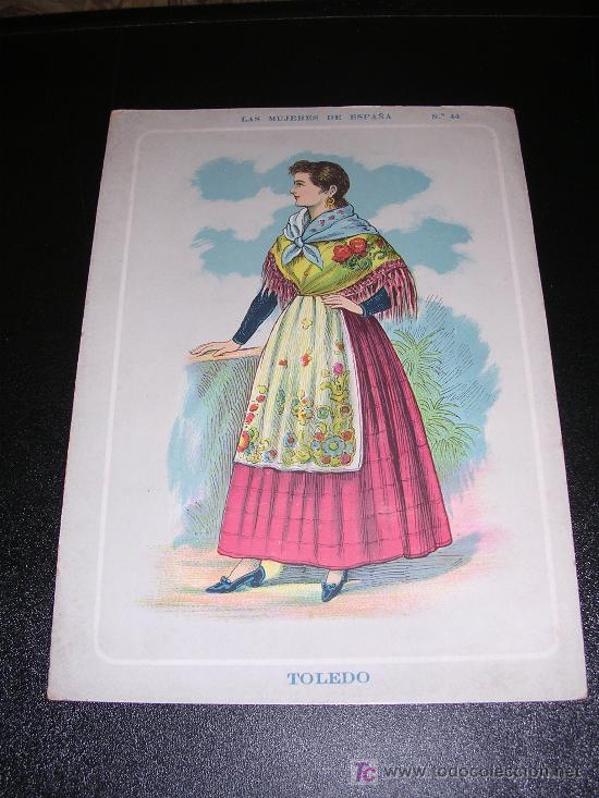 Contemporary maps: TOLEDO, LAS MUJERES DE ESPA&Ntilde;A, N&ordm;44, REVERSO MAPA DE TOLEDO, A&Ntilde;OS 20