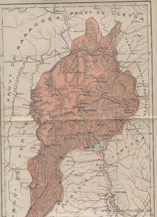 Mapas contempor&acirc;neos: MAPA DEL PARTIT JUDICIAL DE GANDESA.TARRAGONA. ANY 1913.GEOGRAFIA GENRAL DE CATALUNYA.CARRERAS CANDI