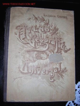 Mappe contemporanee: ATLAS GEOGRAFICO UNIVERSAL, SALVADOR SALINAS BELLVER 35&ordf; EDICION A&Ntilde;O 1963