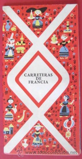 Mapas contempor&aacute;neos: MAPA CARRETERAS DE FRANCIA. 1960. ENVIO GRATIS&iexcl;&iexcl;&iexcl;