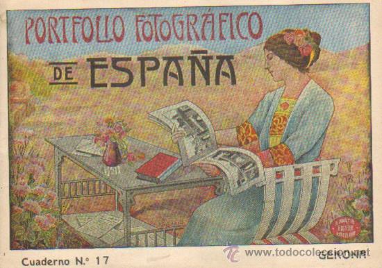 Mapas contempor&acirc;neos: PORTFOLIO FOTOGRAFICO DE ESPA&Ntilde;A. CUADERNO N&ordm; 17. GERONA.  P-PORTF-040
