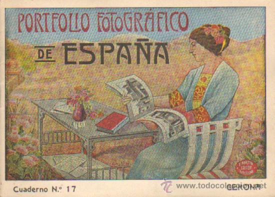 Mapas contempor&acirc;neos: PORTFOLIO FOTOGRAFICO DE ESPA&Ntilde;A. CUADERNO N&ordm; 17. GERONA.  P-PORTF-041