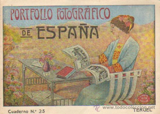 Mapas contempor&aacute;neos: PORTFOLIO FOTOGRAFICO DE ESPA&Ntilde;A. CUADERNO N&ordm; 25. TERUEL. P-PORTF-048