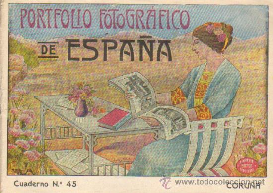 Mapas contempor&acirc;neos: PORTFOLIO FOTOGRAFICO DE ESPA&Ntilde;A. CUADERNO N&ordm; 45. CORU&Ntilde;A.  P-PORTF-079,2