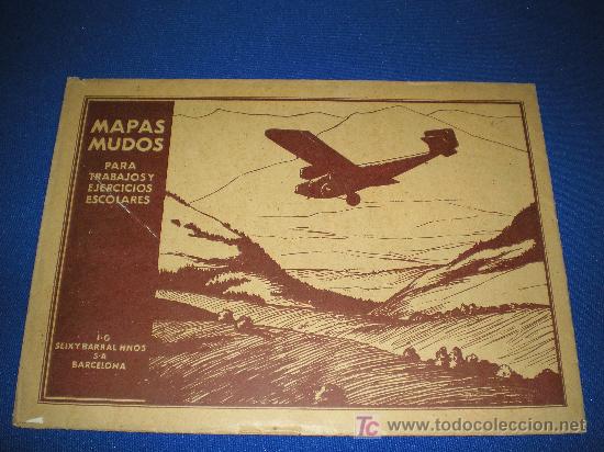 Zeitgen&ouml;ssische Karten: MAPAS MUDOS PARA TRABAJOS Y EJERCICIOS ESCOLARES - SEIXY BARRAL