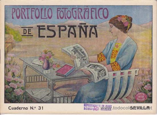 Zeitgen&ouml;ssische Karten: SEVILLA. Portfolio Fotogr&aacute;fico de Espa&ntilde;a: Cup&oacute;n N&ordm; 31.
