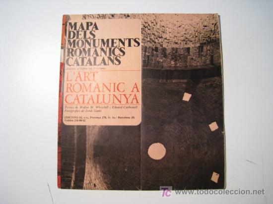 Mappe contemporanee: MAPA MONUMENTS ROMANICS CATALANS - EDICIONS 62