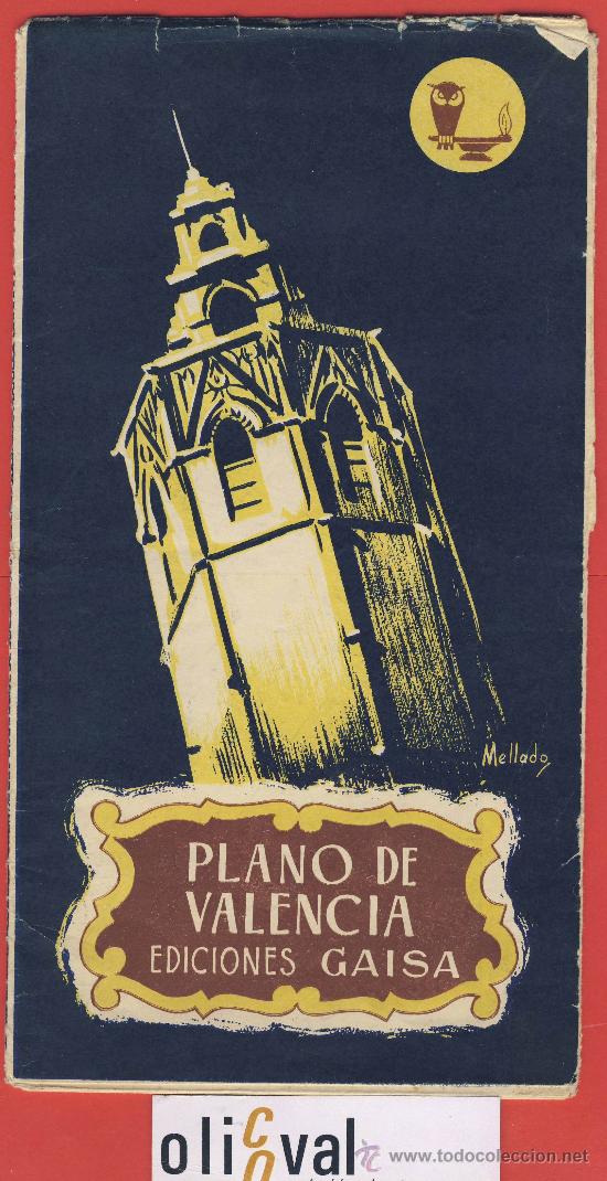 Mappe contemporanee: plano de valencia de ediciones gaisa 1954 imp.sucesor de vives mora.tama&ntilde;o 50 x 70-guia