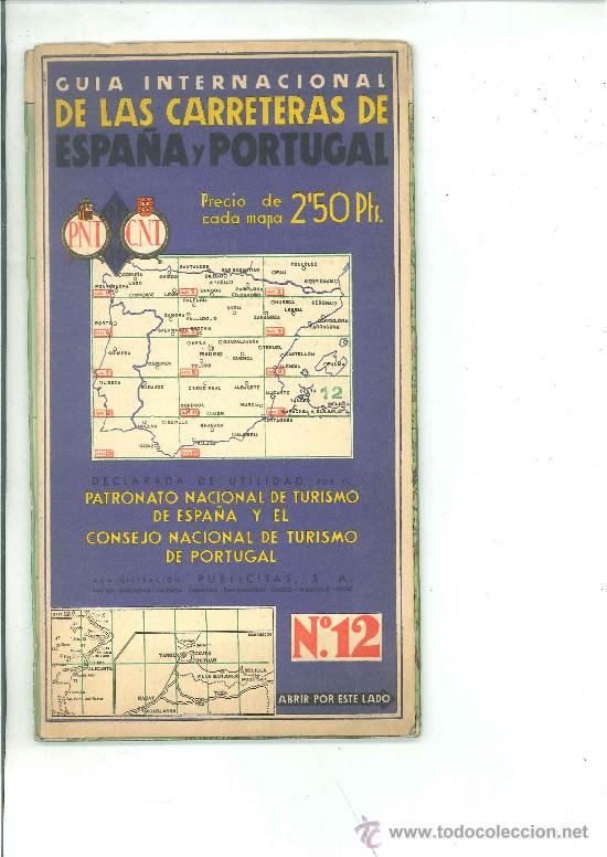 Mapas contempor&aacute;neos: GU&Iacute;A INTERNACIONAL DE LAS CARRETERAS DE ESPA&Ntilde;A Y PORTUGAL