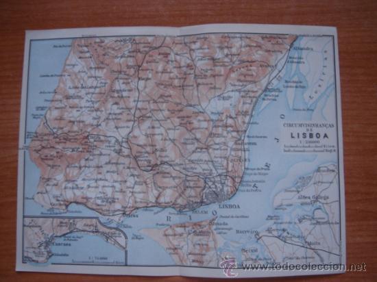 Mappe contemporanee: DOCUMENTADO PLANO LISBOA Y ALREDEDORES, PORTUGAL, ORIGINAL,LEIPZIG, BAEDEKER, 1908,