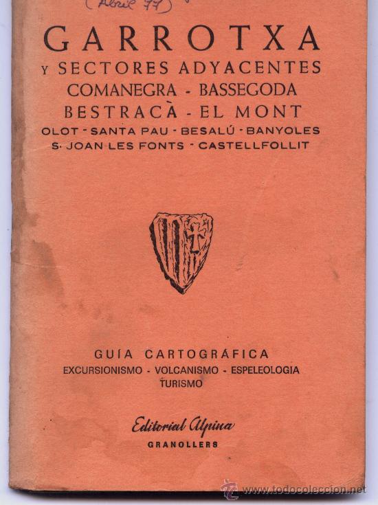 Mapas contempor&aacute;neos: Guia cartografica de la Garrotxa (Catalunya)