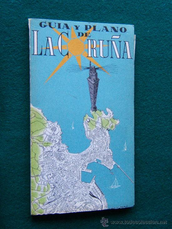 Zeitgen&ouml;ssische Karten: GUIA Y PLANO DE LA CORU&Ntilde;A - P. AUSIN - 78x63 CM - COLOR, CON CALLEJERO, DIBUJOS Y FOTOGRAFIAS - 1983