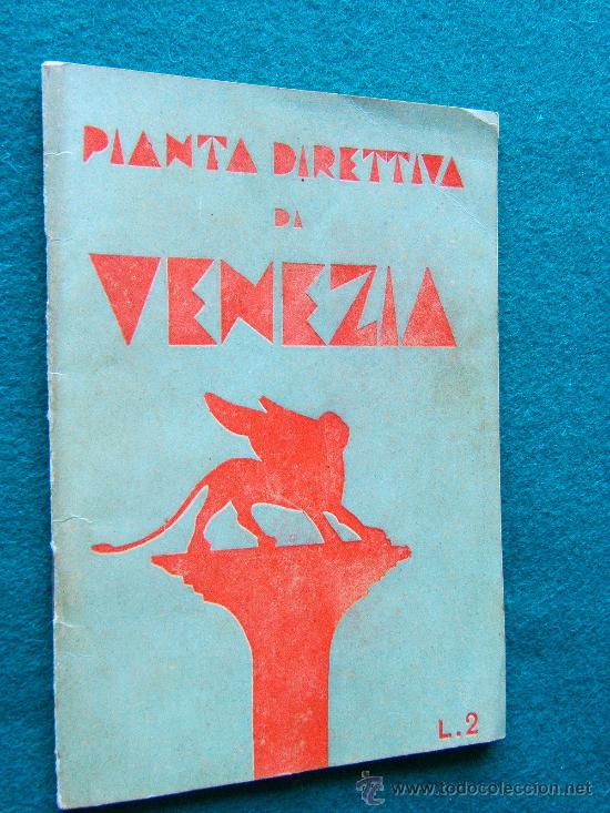 Mapas contempor&acirc;neos: PIANTA DIRETTIVA DI VENEZIA. (PLANO PLEGADO DE 30X40 CM. VENECIA. ITALIA) - 1934-XII - EN ITALIANO