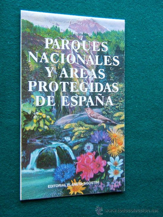 Mapas contempor&acirc;neos: PARQUES NACIONALES Y AREAS PROTEGIDAS DE ESPA&Ntilde;A - 44 X 65 CM. - LA NATURALEZA EN ESPA&Ntilde;A - 1990 ?