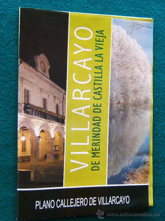 Mapas contempor&acirc;neos: PLANO CALLEJERO DE VILLARCAYO DE MERINDAD DE CASTILLA LA VIEJA 48 X 32 CM. - LAS MERINDADES - 2007