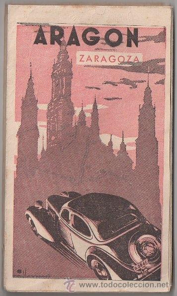 Mapas contempor&acirc;neos: ARAG&Oacute;N. ZARAGOZA. MAPA DE CARRETERAS. DISTANCIAS. SALIDAS. EDICIONES RAGA. A&Ntilde;OS 1940.